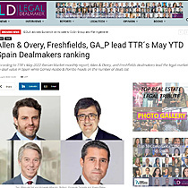 Allen & Overy, Freshfields, GA_P lead TTR's May YTD Spain Dealmakers ranking